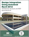 Design Integration Using Autodesk Revit 2012 small book cover