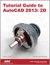 Tutorial Guide to AutoCAD 2013: 2D small book cover