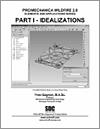 Pro/MECHANICA Structure Wildfire 2.0 Elements and Applications Series - Part 1 small book cover