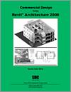 Commercial Design Using Revit Architecture 2008 small book cover