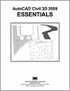 AutoCAD Civil 3D 2009 Essentials small book cover