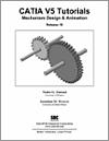 CATIA V5 Tutorials Mechanism Design & Animation Release 18 small book cover