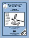Pro/ENGINEER Wildfire 5.0 Tutorial and MultiMedia CD small book cover