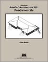 Autodesk AutoCAD Architecture 2011 Fundamentals small book cover