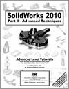 SolidWorks 2010 Part II - Advanced Techniques small book cover