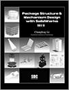 Package Structure and Mechanism Design with SolidWorks 2010 small book cover