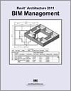 Revit Architecture 2011 BIM Management small book cover