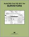 AutoCAD Civil 3D 2011 for Surveyors small book cover