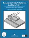 Commands Guide Tutorial for SolidWorks 2011 small book cover
