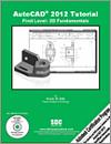 AutoCAD 2012 Tutorial - First Level: 2D Fundamentals small book cover
