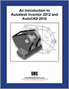 An Introduction to Autodesk Inventor 2012 and AutoCAD 2012 small book cover