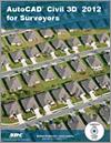 AutoCAD Civil 3D 2012 for Surveyors small book cover