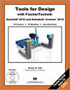 Tools for Design with FischerTechnik: AutoCAD 2012 and Autodesk Inventor 2012 small book cover