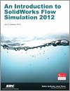 An Introduction to SolidWorks Flow Simulation 2012 small book cover