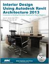 Interior Design Using Autodesk Revit Architecture 2013 small book cover