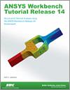 ANSYS Workbench Tutorial Release 14 small book cover