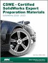 CSWE - Certified SolidWorks Expert Preparation Materials small book cover