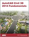 AutoCAD Civil 3D 2014 Fundamentals small book cover