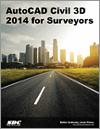 AutoCAD Civil 3D 2014 for Surveyors small book cover