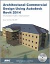 Architectural Commercial Design Using Autodesk Revit 2014 small book cover