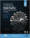 Visualization and Engineering Design Graphics with Augmented Reality small book cover