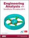 Engineering Analysis with SolidWorks Simulation 2014 small book cover