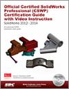Official Certified SolidWorks Professional (CSWP) Certification Guide with Video Instruction small book cover