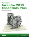 Autodesk Inventor 2015 Essentials Plus small book cover