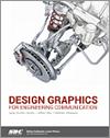 Design Graphics for Engineering Communication small book cover