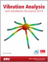 Vibration Analysis with SolidWorks Simulation 2014 small book cover
