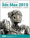 Kelly L. Murdock's Autodesk 3ds Max 2015 Complete Reference Guide small book cover