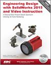 Engineering Design with SolidWorks 2015 and Video Instruction small book cover