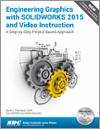 Engineering Graphics with SOLIDWORKS 2015 and Video Instruction small book cover