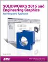 SOLIDWORKS 2015 and Engineering Graphics small book cover