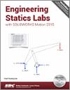 Engineering Statics Labs with SOLIDWORKS Motion 2015 small book cover