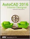 AutoCAD 2016 for the Interior Designer small book cover