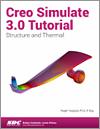 Creo Simulate 3.0 Tutorial small book cover