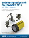 Engineering Design with SOLIDWORKS 2016 and Video Instruction small book cover