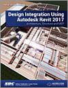 Design Integration Using Autodesk Revit 2017 small book cover