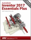 Autodesk Inventor 2017 Essentials Plus small book cover