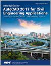 Introduction to AutoCAD 2017 for Civil Engineering Applications small book cover