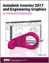 Autodesk Inventor 2017 and Engineering Graphics small book cover