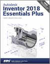 Autodesk Inventor 2018 Essentials Plus small book cover