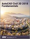 AutoCAD Civil 3D 2018 Fundamentals small book cover
