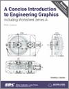 A Concise Introduction to Engineering Graphics Including Worksheet Series A Fifth Edition small book cover