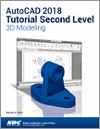 AutoCAD 2018 Tutorial Second Level 3D Modeling small book cover