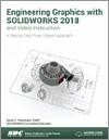 Engineering Graphics with SOLIDWORKS 2018 and Video Instruction small book cover