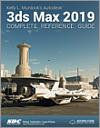 Kelly L. Murdock's Autodesk 3ds Max 2019 Complete Reference Guide small book cover