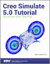 Creo Simulate 5.0 Tutorial small book cover