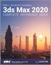 Kelly L. Murdock's Autodesk 3ds Max 2020 Complete Reference Guide small book cover